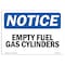 Signmission OSHA Notice, 5" Height, Empty Fuel Gas Cylinders Sign, 7" X 5", Landscape OS-NS-D-57-L-12029 - alternate 1